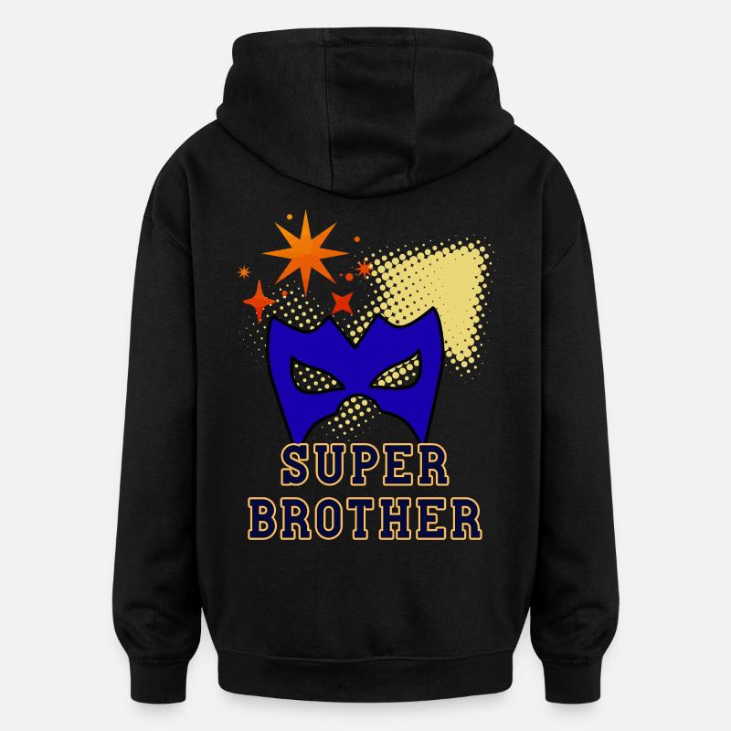 Super frère - Sweat à capuche oversize unisexe - noir