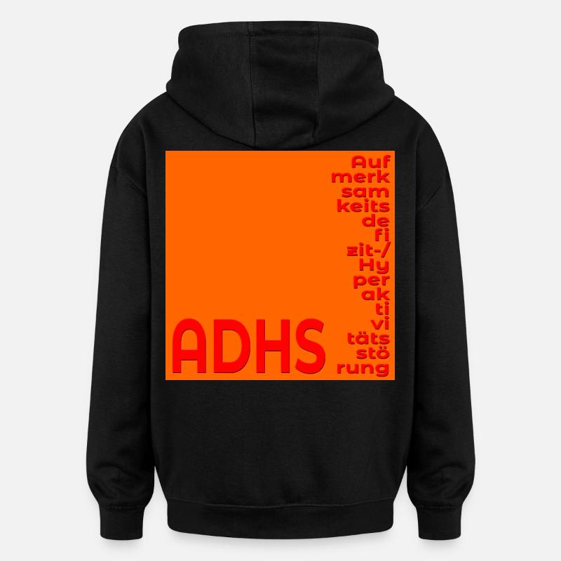 ADHD'S FOCUS CONCENTRATION - Oversized Unisex Hoodie - black