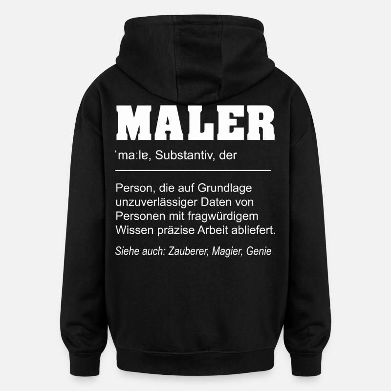 Drôle Définition Peintre Profession - Sweat à capuche oversize unisexe - noir