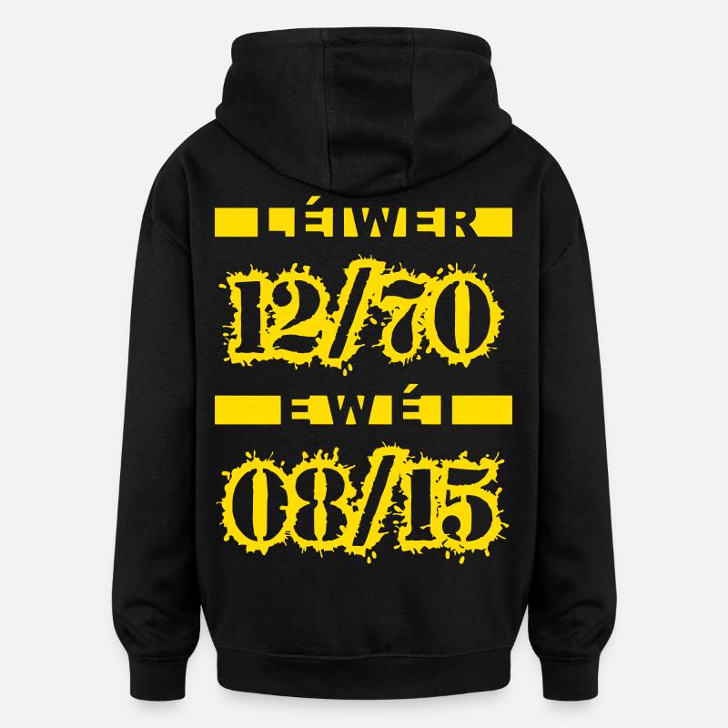 Léiwer 12/70 ewéi 08/15 - Sweat à capuche oversize unisexe - noir