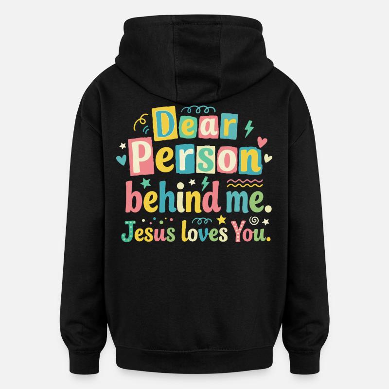 Jesus liebt dich positive Botschaft - Oversized Unisex Hoodie - Schwarz