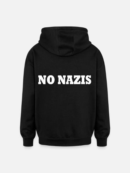 No nazis - Sweat à capuche oversize unisexe - noir