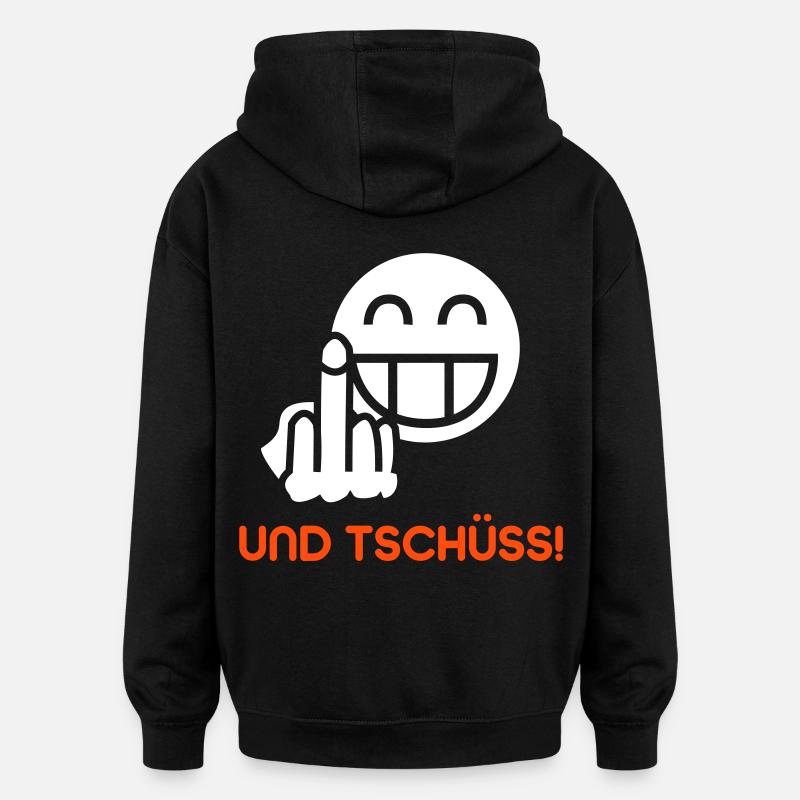 Und tschüss! - Oversized Unisex Hoodie - Schwarz