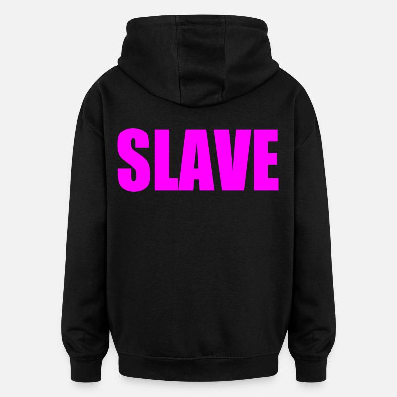Slave - Sweat à capuche oversize unisexe - noir