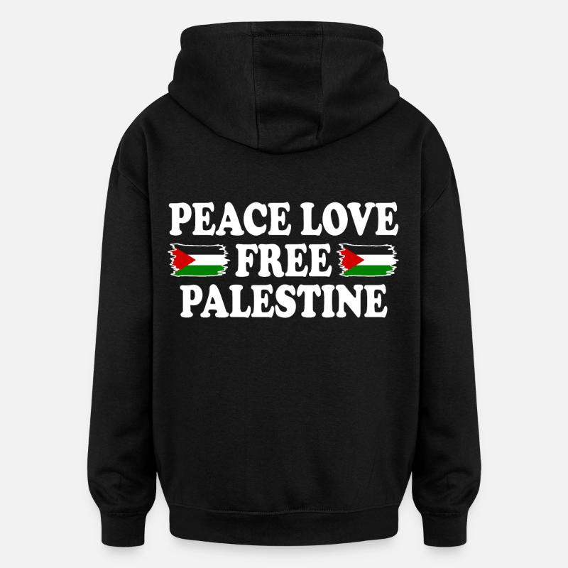 Peace love Free palestine - Sweat à capuche oversize unisexe - noir