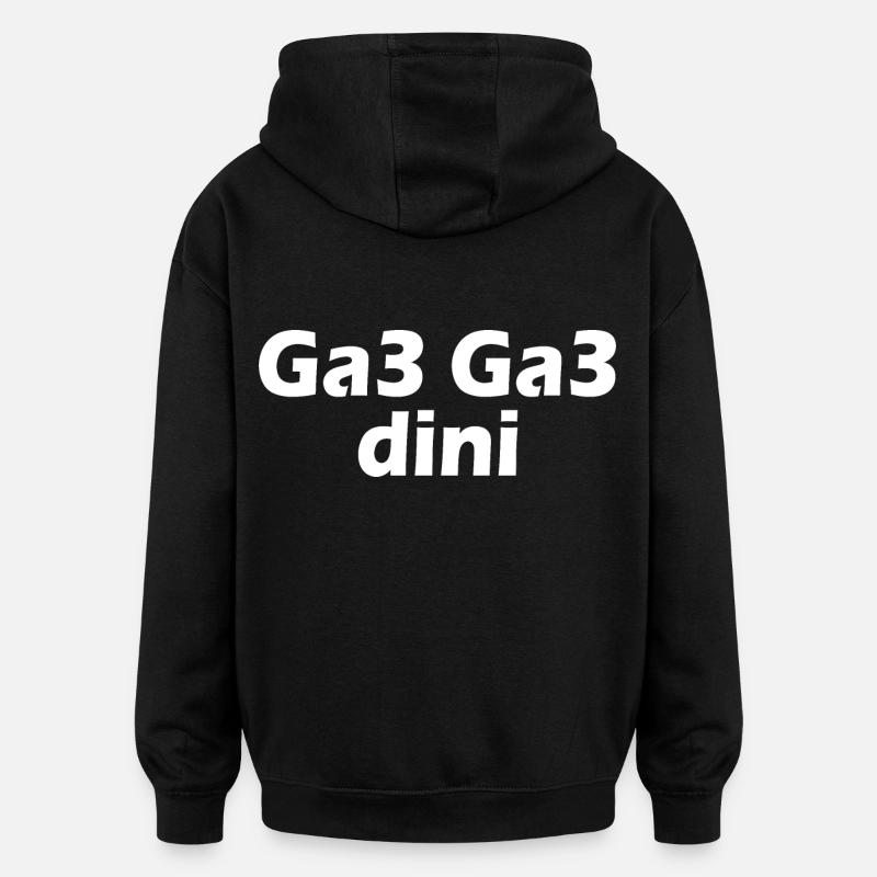 Ga3 ga3 dini - Oversized Unisex Hoodie - black