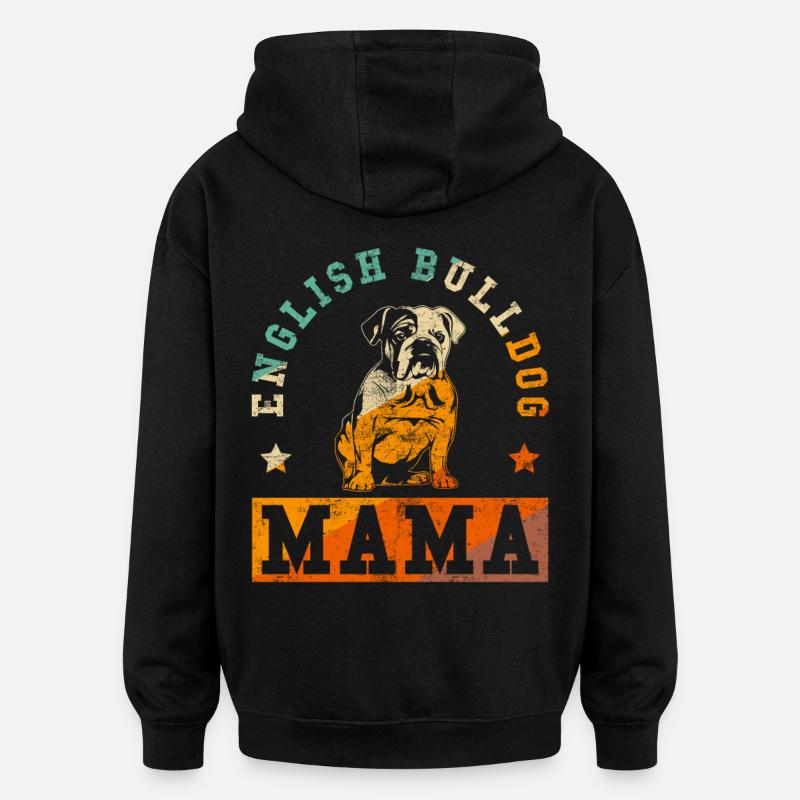 Bouledogue anglais Mama - Sweat à capuche oversize unisexe - noir