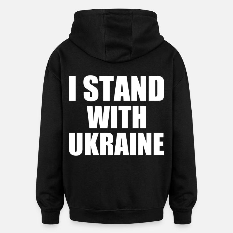 I stand with ukraine - Sweat à capuche oversize unisexe - noir