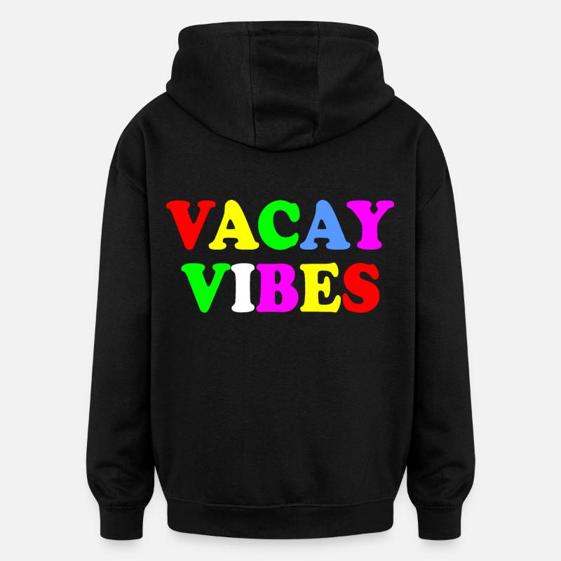 Vacay vibes - Sweat à capuche oversize unisexe - noir