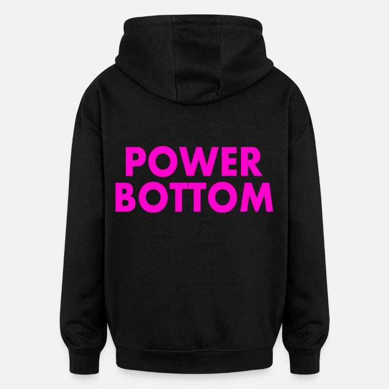 Power bottom - Sweat à capuche oversize unisexe - noir
