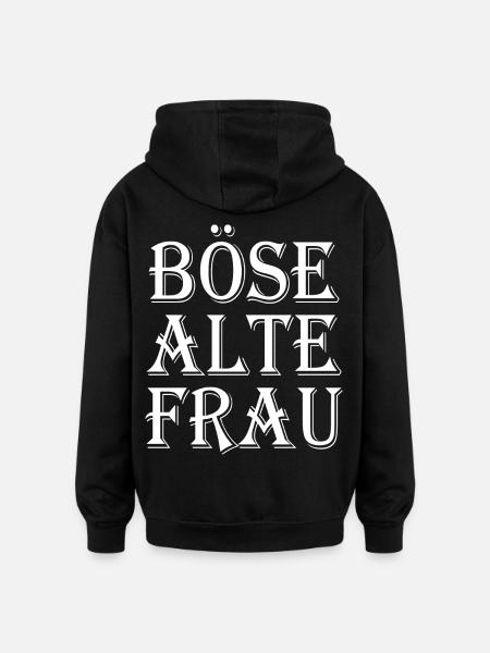 Böse alte frau - Oversized Unisex Hoodie - Schwarz