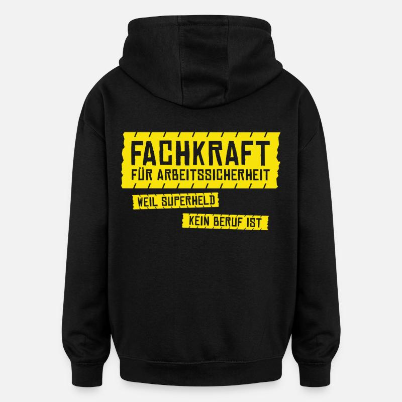 Superheld Fachkraft Arbeitssicherheit Superheld - Oversized Unisex Hoodie - Schwarz