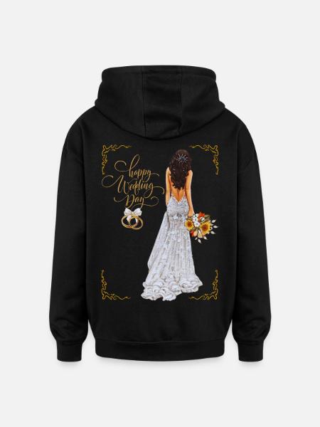 Happy Wedding Day - Oversized Unisex Hoodie - black