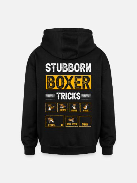 Stubborn Boxer Tricks - Oversized Unisex Hoodie - black