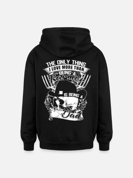 Being A Farmer Dad - Oversized Unisex Hoodie - black
