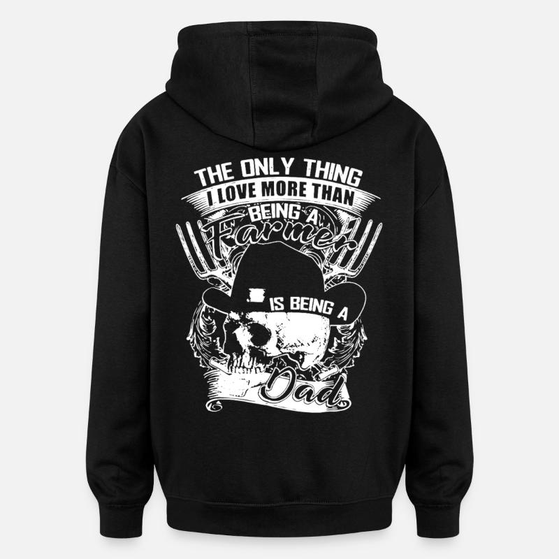 Being A Farmer Dad - Oversized Unisex Hoodie - black
