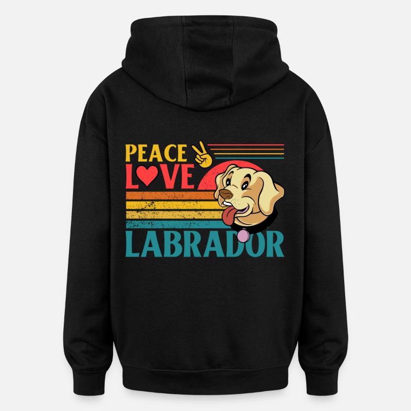 Peace Love Labrador - Sweat à capuche oversize unisexe - noir