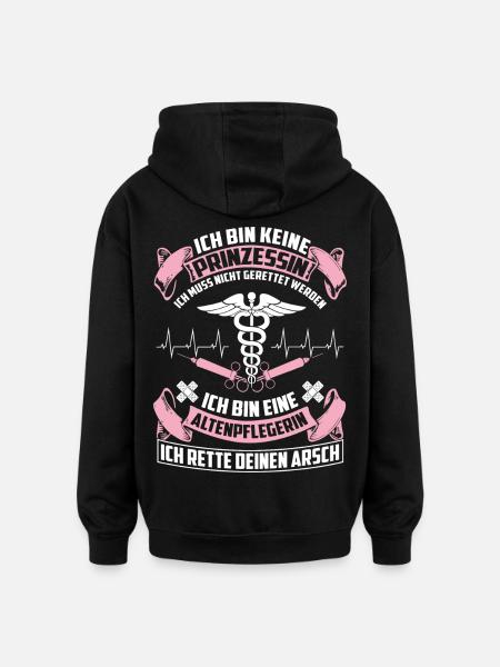Altenpflegerin - maintenance - Oversized Unisex Hoodie - black