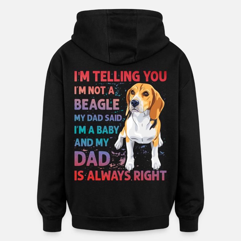 Beagle drôle de dicton - Sweat à capuche oversize unisexe - noir