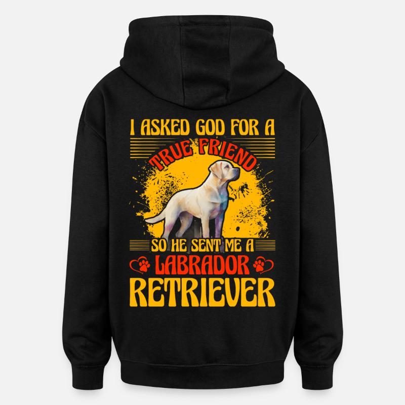 Labrador drôle de dicton - Sweat à capuche oversize unisexe - noir