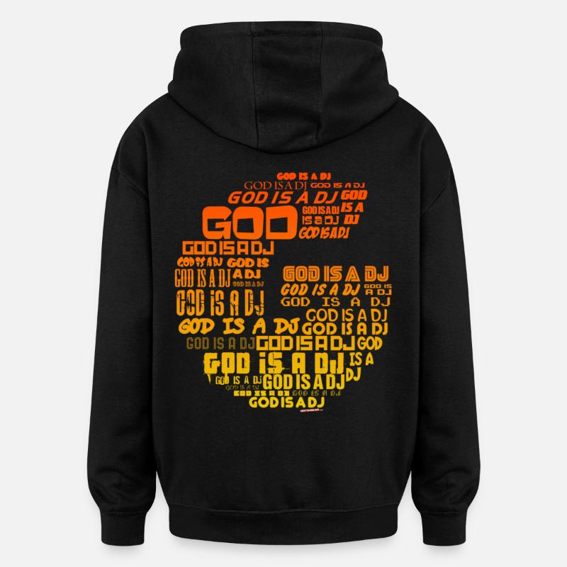 Dieu est un DJ - Sweat à capuche oversize unisexe - noir