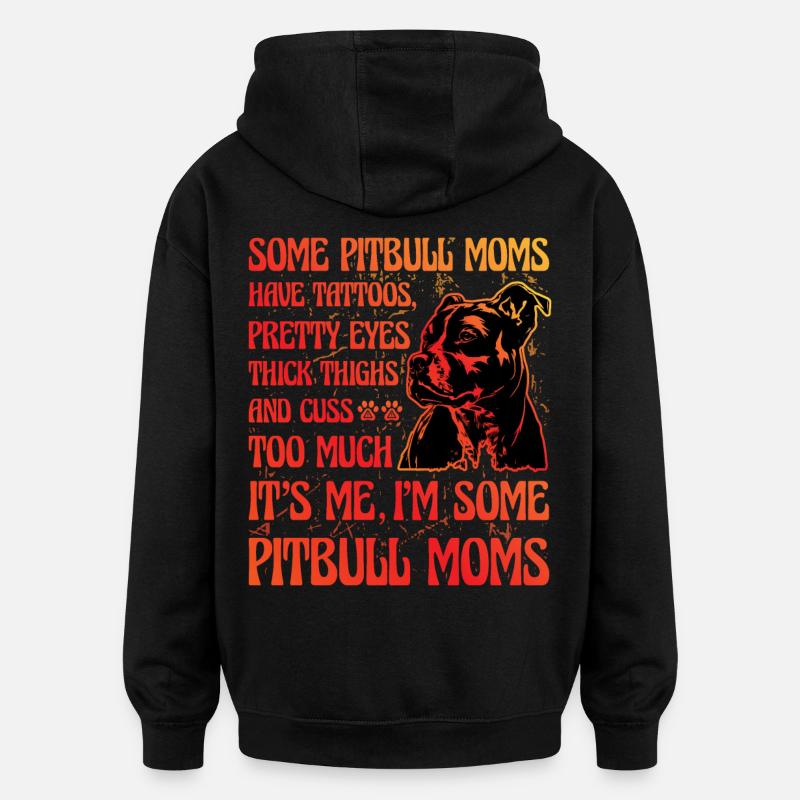 Pitbull Maman drôle de dicton - Sweat à capuche oversize unisexe - noir