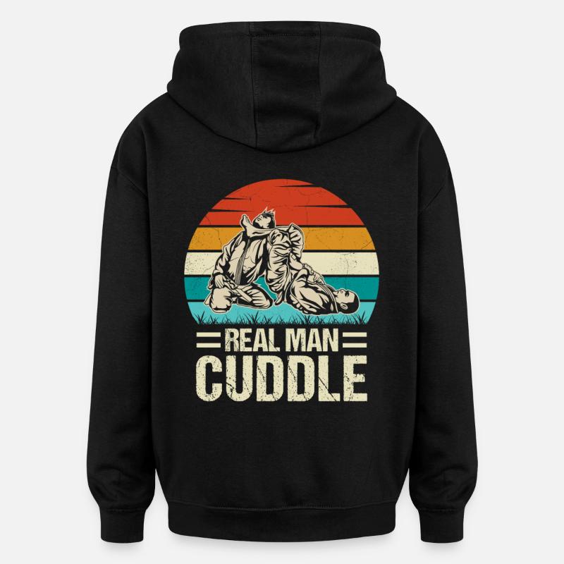 Real Man Cuddle Jiu-Jitsu - Oversized Unisex Hoodie - Schwarz