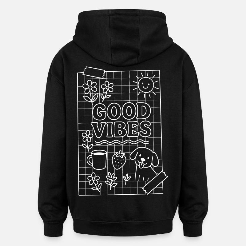 Bonnes vibrations - Sweat à capuche oversize unisexe - noir