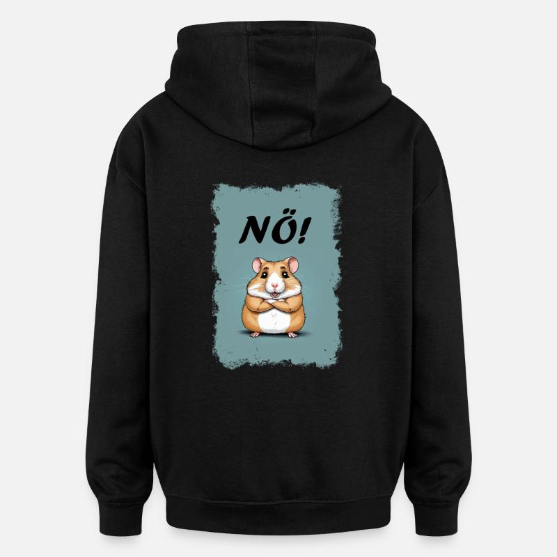 Non! -Hamster - Sweat à capuche oversize unisexe - noir
