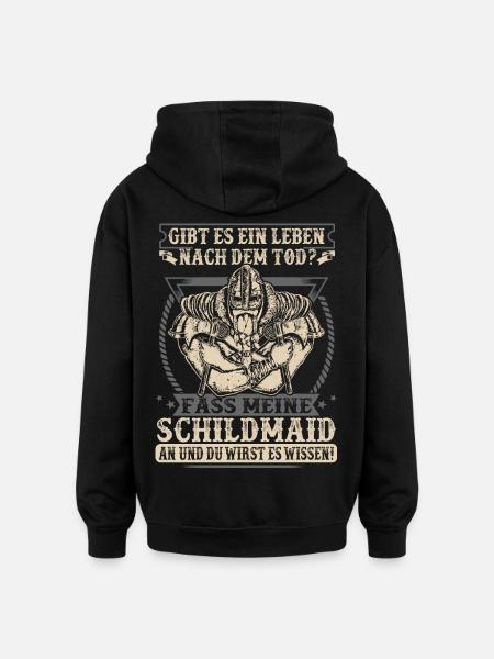 Meine Schildmaid - Oversized Unisex Hoodie - Schwarz