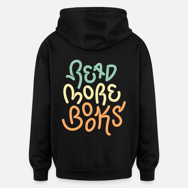 Lire plus de livres - Sweat à capuche oversize unisexe - noir