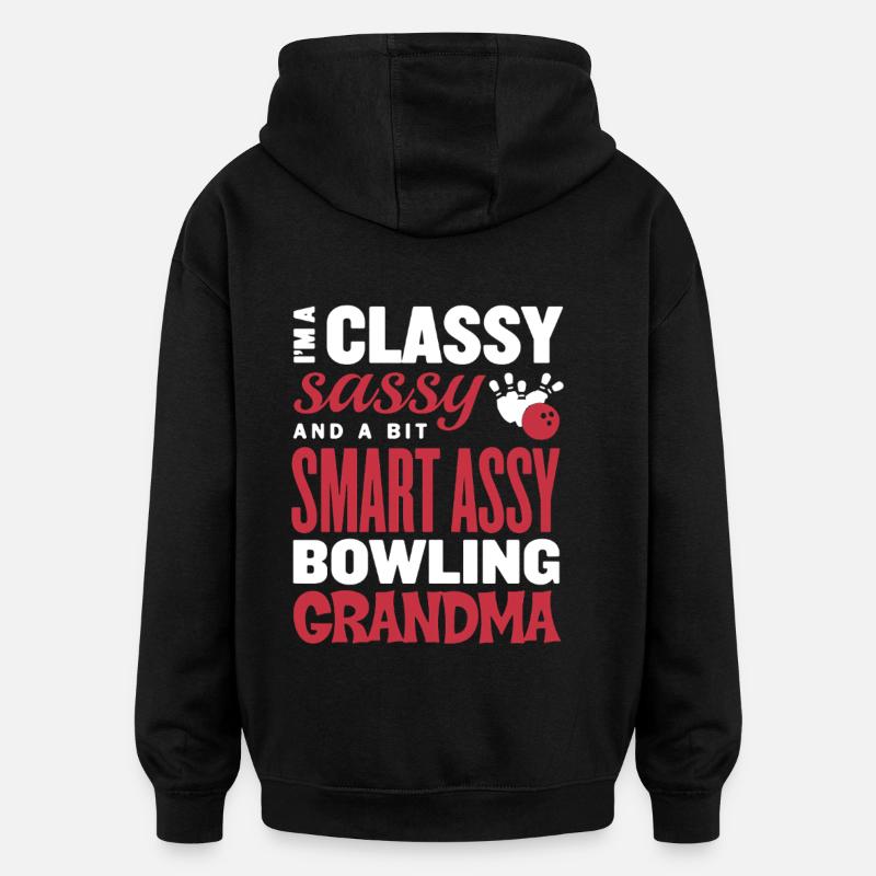 Classy Sassy Grandma Bowling - Oversized Unisex Hoodie - black