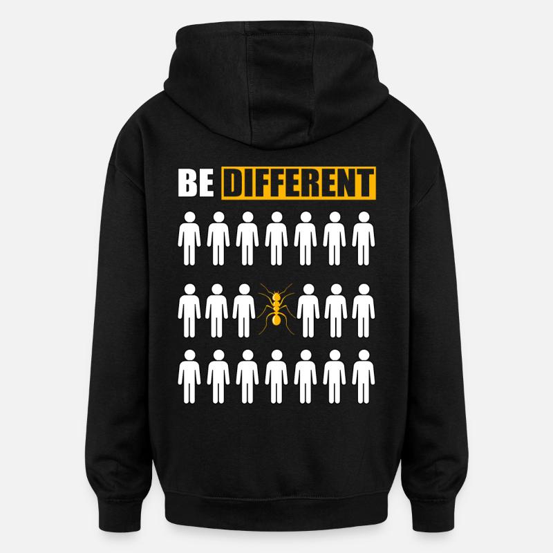 Soyez différent - Sweat à capuche oversize unisexe - noir