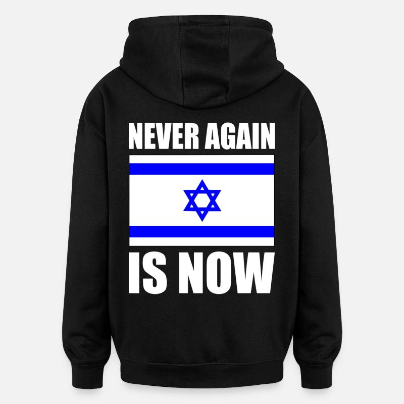 Never again is now - Oversized Unisex Hoodie - black