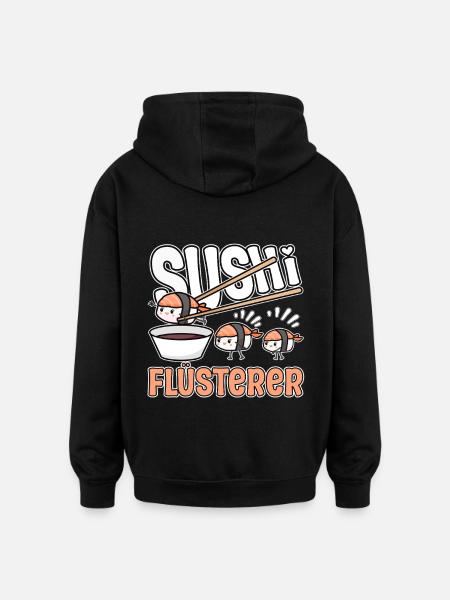Sushi Lover Sushi Whisperer Design - Oversized Unisex Hoodie - black