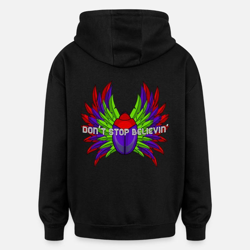Ne pas Stop Believin ' - Sweat à capuche oversize unisexe - noir