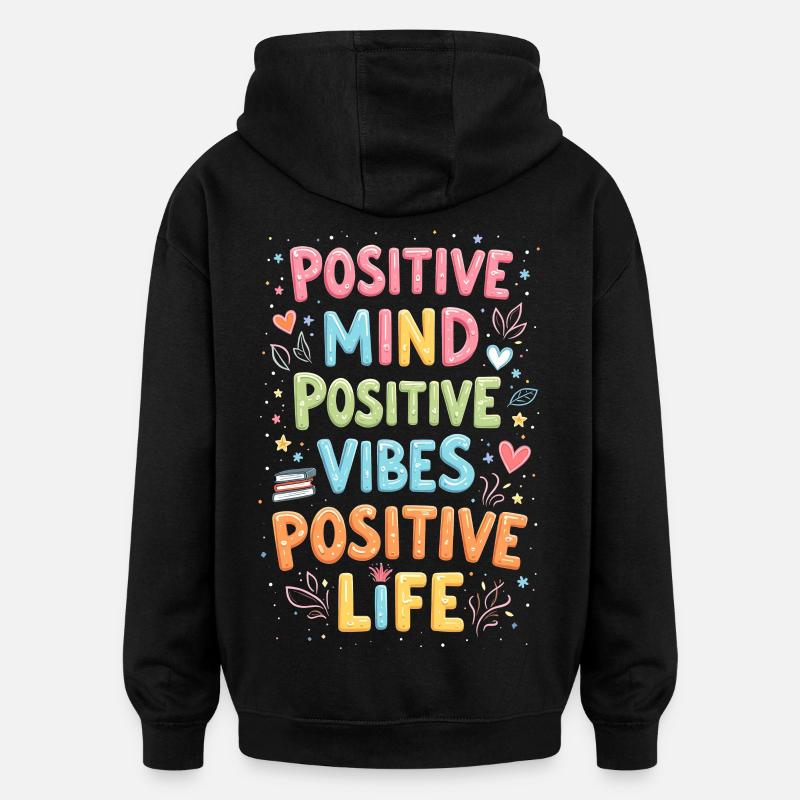 Positivity - Oversized Unisex Hoodie - black