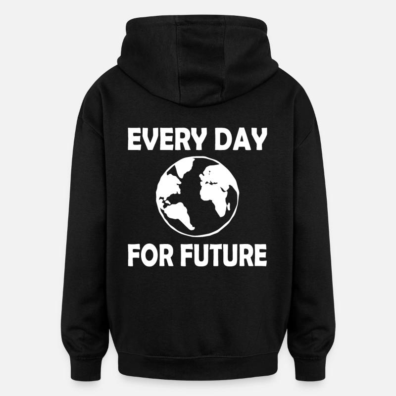 Every day for future - Sweat à capuche oversize unisexe - noir
