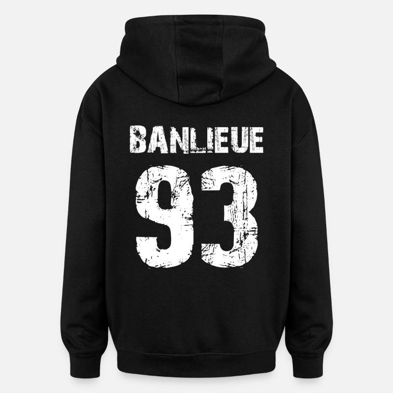 banlieue 93 - Sweat à capuche oversize unisexe - noir