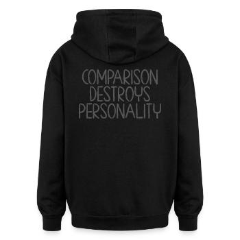 Comparison Destroys Personality - Oversized Unisex Hoodie - black - Back - Noah (186cm)