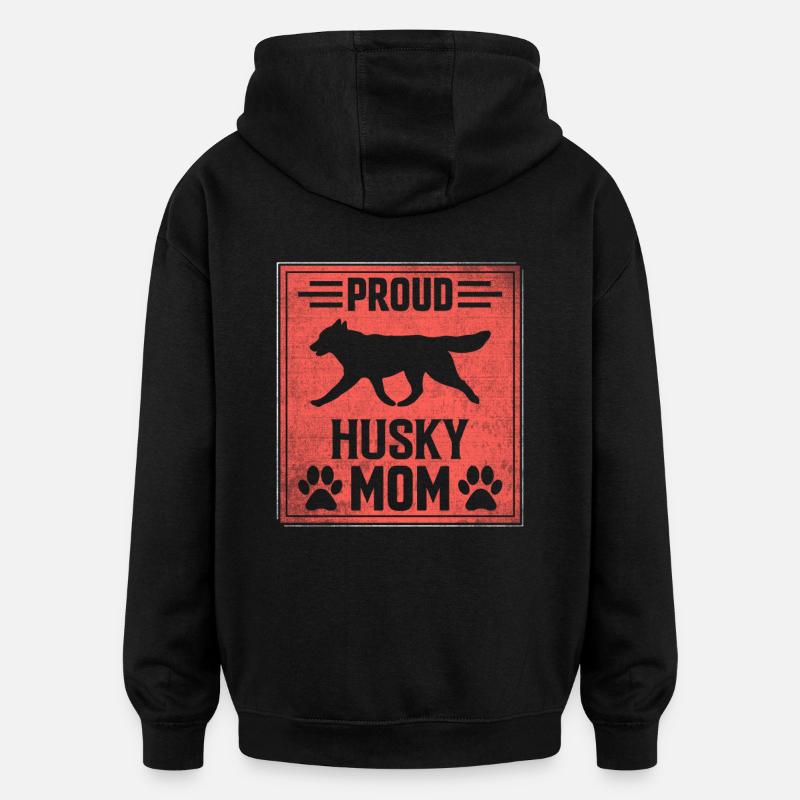 Fière maman Husky - Sweat à capuche oversize unisexe - noir