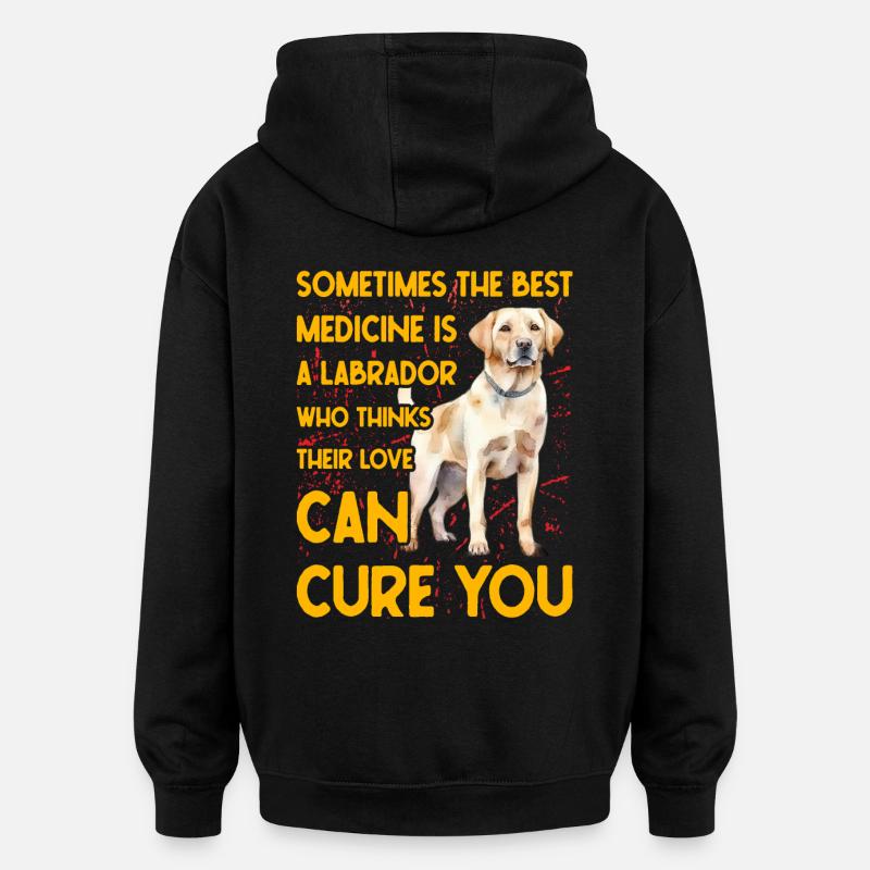 Labrador Lustiger Spruch - Oversized Unisex Hoodie - Schwarz