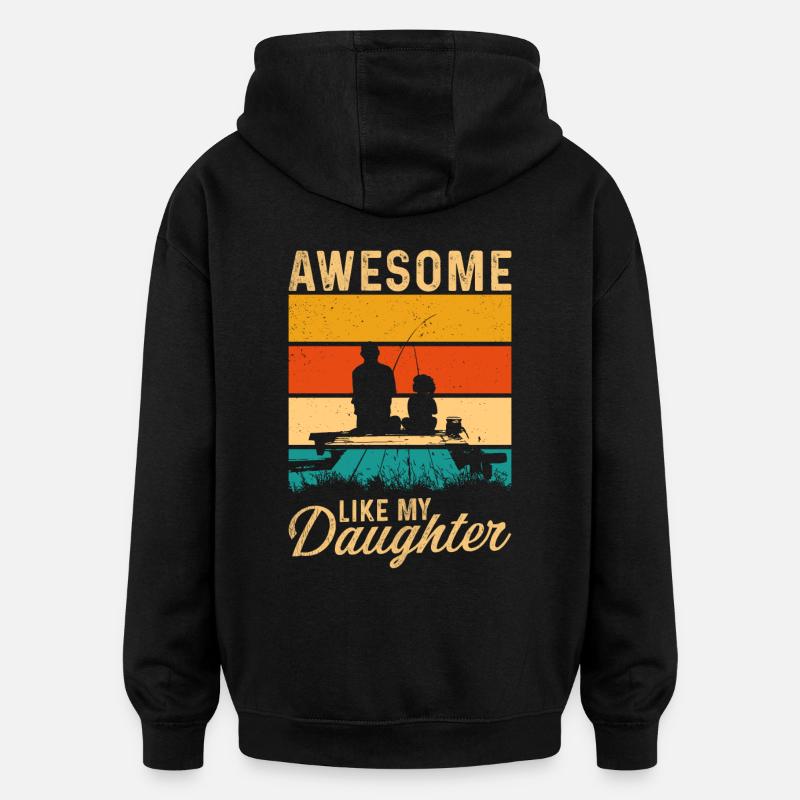 Génial comme ma fille - Sweat à capuche oversize unisexe - noir