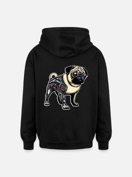 Dog Pug Robot Cyborg Red Eyes - Oversized Unisex Hoodie - black