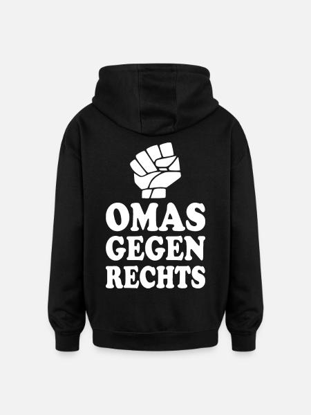Omas gegen rechts - Oversized Unisex Hoodie - Schwarz