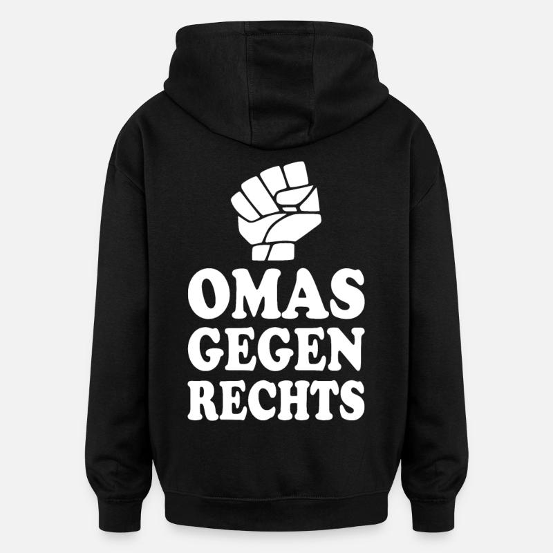 Omas gegen rechts - Oversized Unisex Hoodie - Schwarz