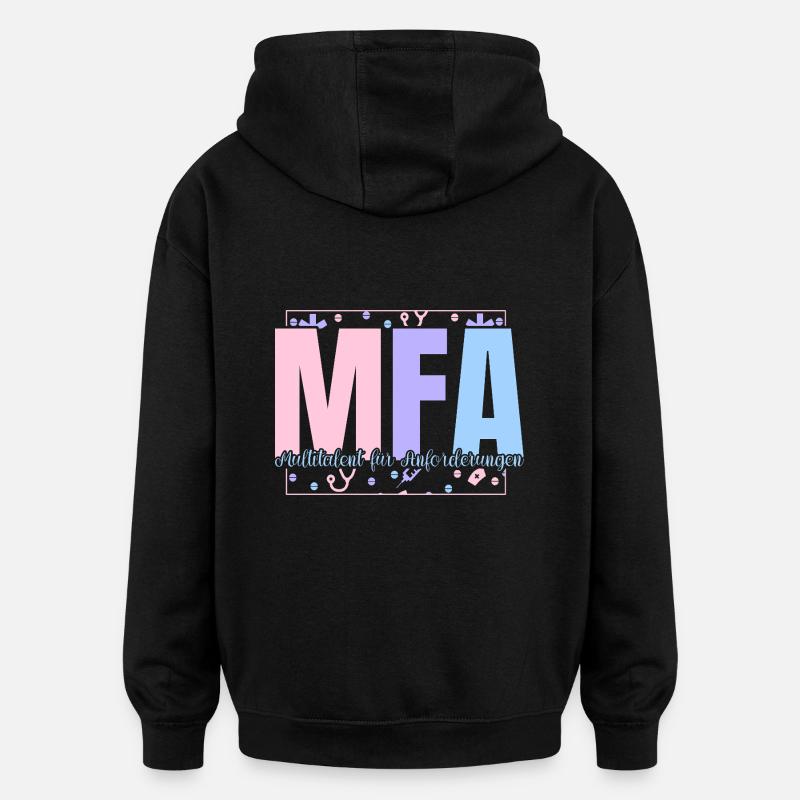 MFA Multi-talented Medical Assistant - Oversized Unisex Hoodie - black