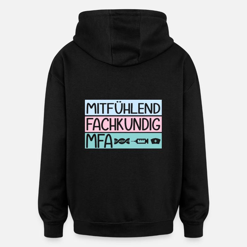MFA Expert Medical Assistant - Oversized Unisex Hoodie - black