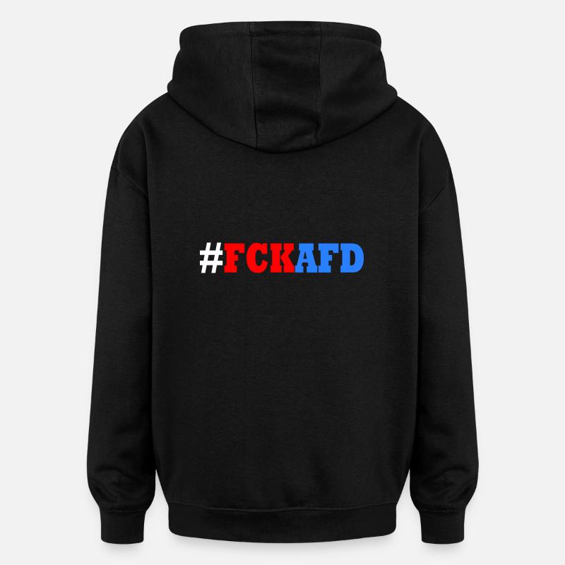 Fck afd - Oversized Unisex Hoodie - Schwarz