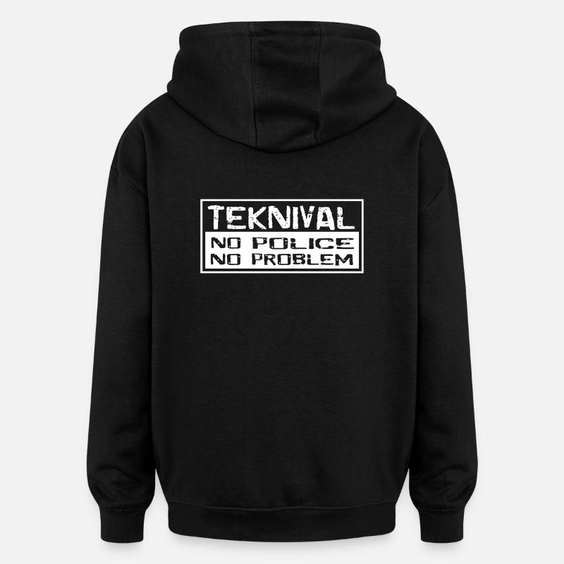 teknival no police no pro - Sweat à capuche oversize unisexe - noir